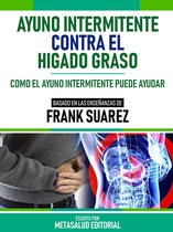 Un Té Milagroso Para Dormir - Basado En Las Enseñanzas De Frank Suarez, E-book, Metasalud Editorial