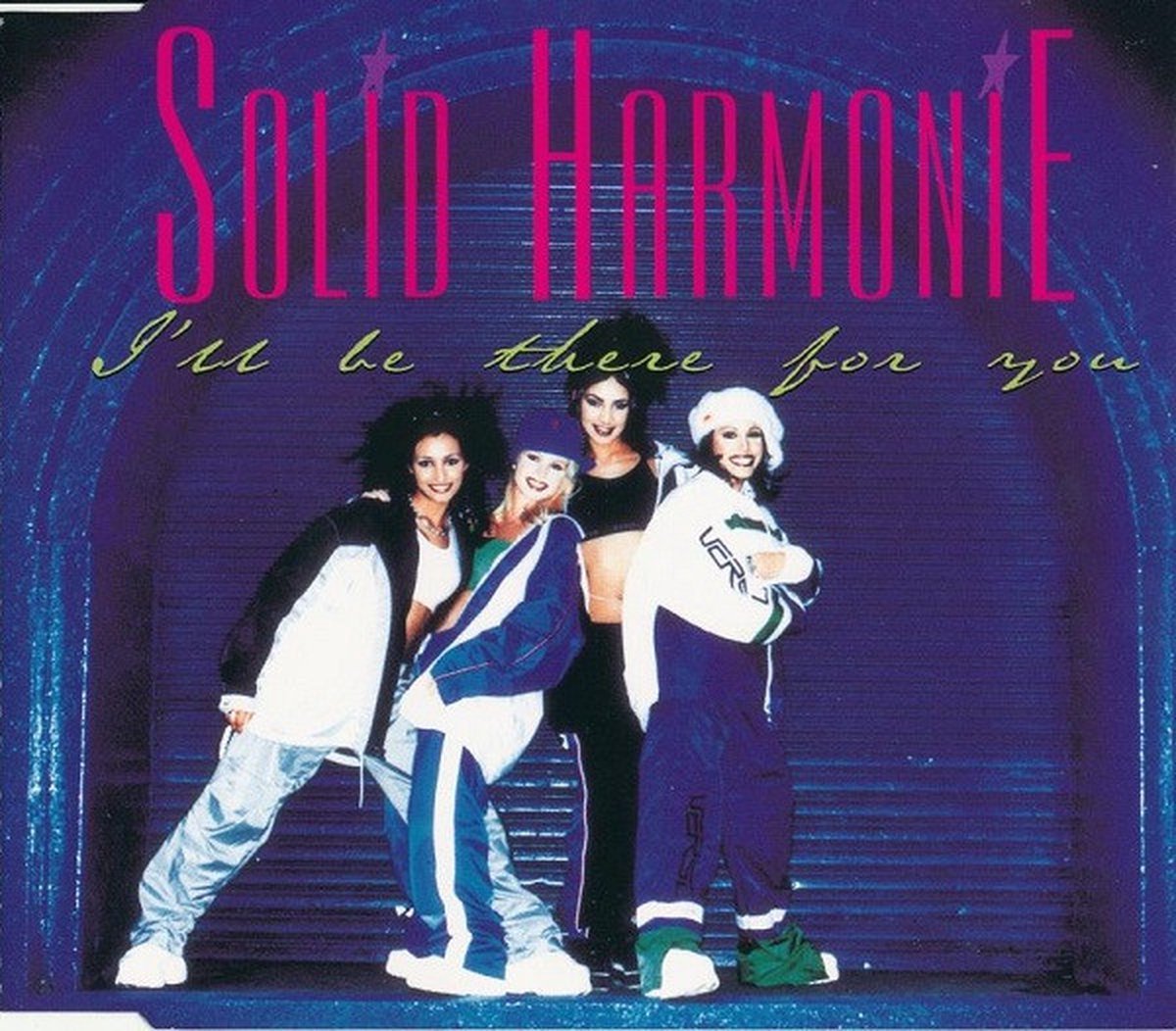 Solid HarmoniE – I'll Be There For You 4 Track Cd Maxi 1997