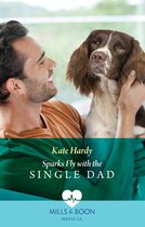Yorkshire Village Vets 2 - Sparks Fly With The Single Dad (Yorkshire Village Vets, Book 2) (Mills & Boon Medical)