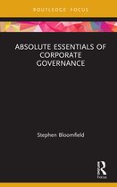 Absolute Essentials of Business and Economics- Absolute Essentials of Corporate Governance