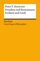 Great Papers Philosophie - Freedom and Resentment / Freiheit und Groll (Englisch/Deutsch)