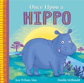 African Stories 5 - Once Upon a Hippo