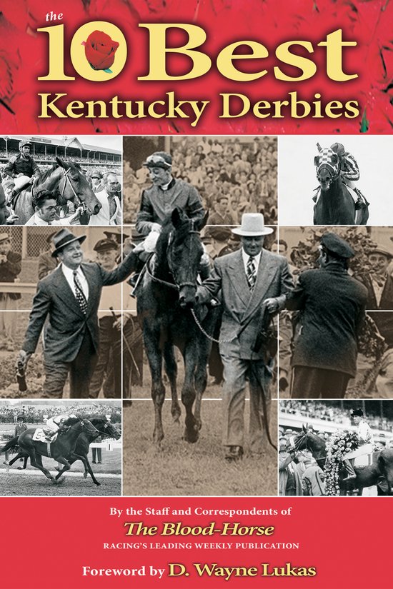 The 10 Best Kentucky Derbies - cover
