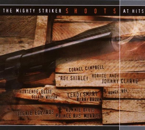 Mighty Striker Shoots Hits