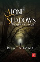 Alone Shadows