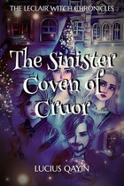 The Leclair Witch Chronicles 1 - The Sinister Coven of Cruor