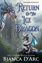 Dragon Knights - Return of the Ice Dragon