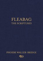 Fleabag: the Scriptures