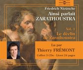 Thierry Fremont - Nietzsche: Ainsi Parlait Zarathoustra Volume 1 (3 CD)
