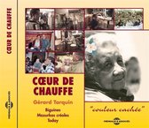 Cour De Chauffe - Gerard Tarquin - Couleur Cachée (CD)