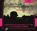 Andre Maurois - Les Silences Du Colonel Bramble - Lu Par Andre Mau (3 CD)