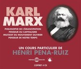Karl Marx - Un Cours Particulier D'henri Peña-Ruiz (4 CD)