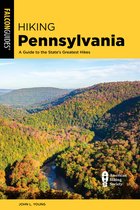 State Hiking Guides Series- Hiking Pennsylvania