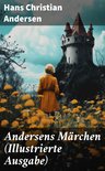 Andersens Märchen (Illustrierte Ausgabe)