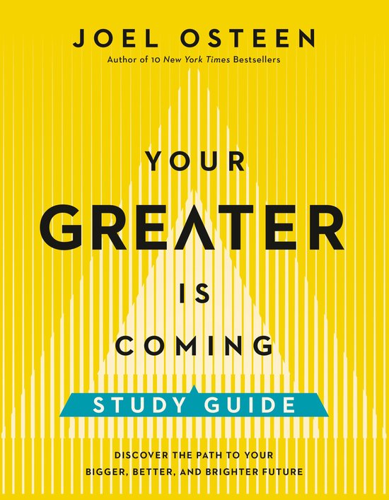Guide d'étude "Your Greater Is Coming" de Joel Osteen, jaune avec des lignes verticales blanches et du texte.