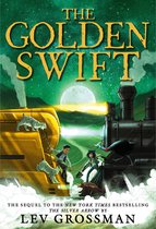 The Silver Arrow-The Golden Swift