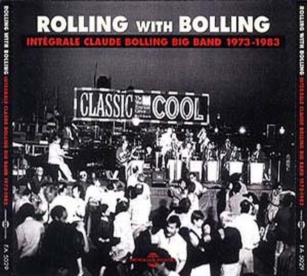 Claude Bolling Big Band - Rolling With Bolling - Intégrale 1973-1983 (3 CD)