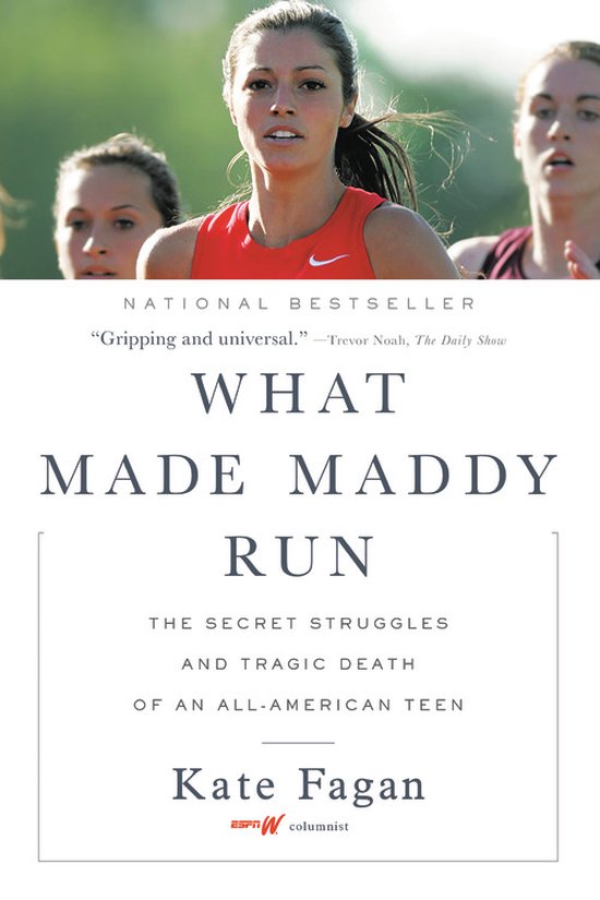 What Made Maddy Run The Secret Struggles and Tragic Death of ... - cover