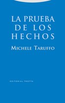 Estructuras y Procesos. Derecho - La prueba de los hechos