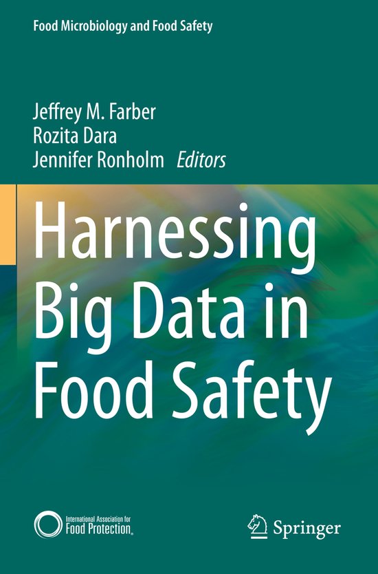 Food Microbiology and Food Safety- Harnessing Big Data in Fo ... - cover