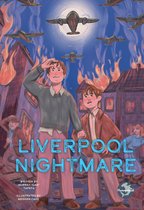 Amazing Journeys in Historical Fiction - Liverpool Nightmare