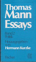 Thomas Mann Essays Band 2 : Politik