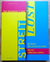 Streit-Lust - For Argument's Sake