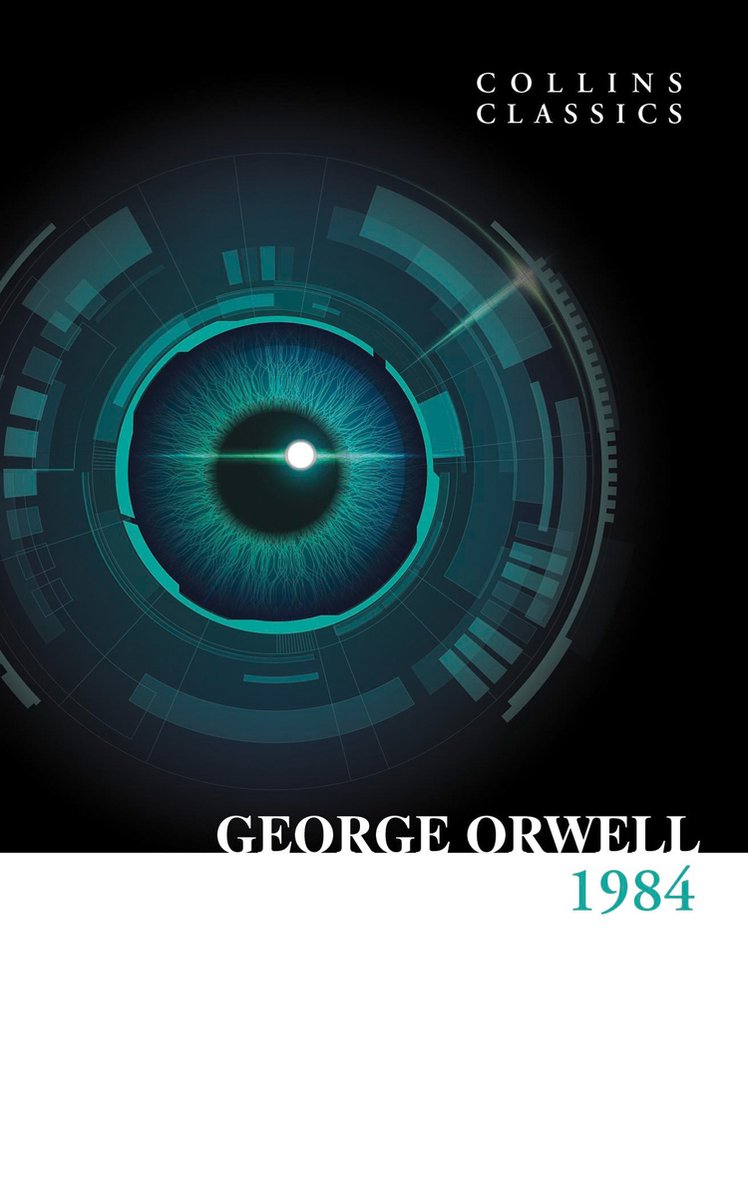 1984 Nineteen EightyFour Collins Classics - George Orwell