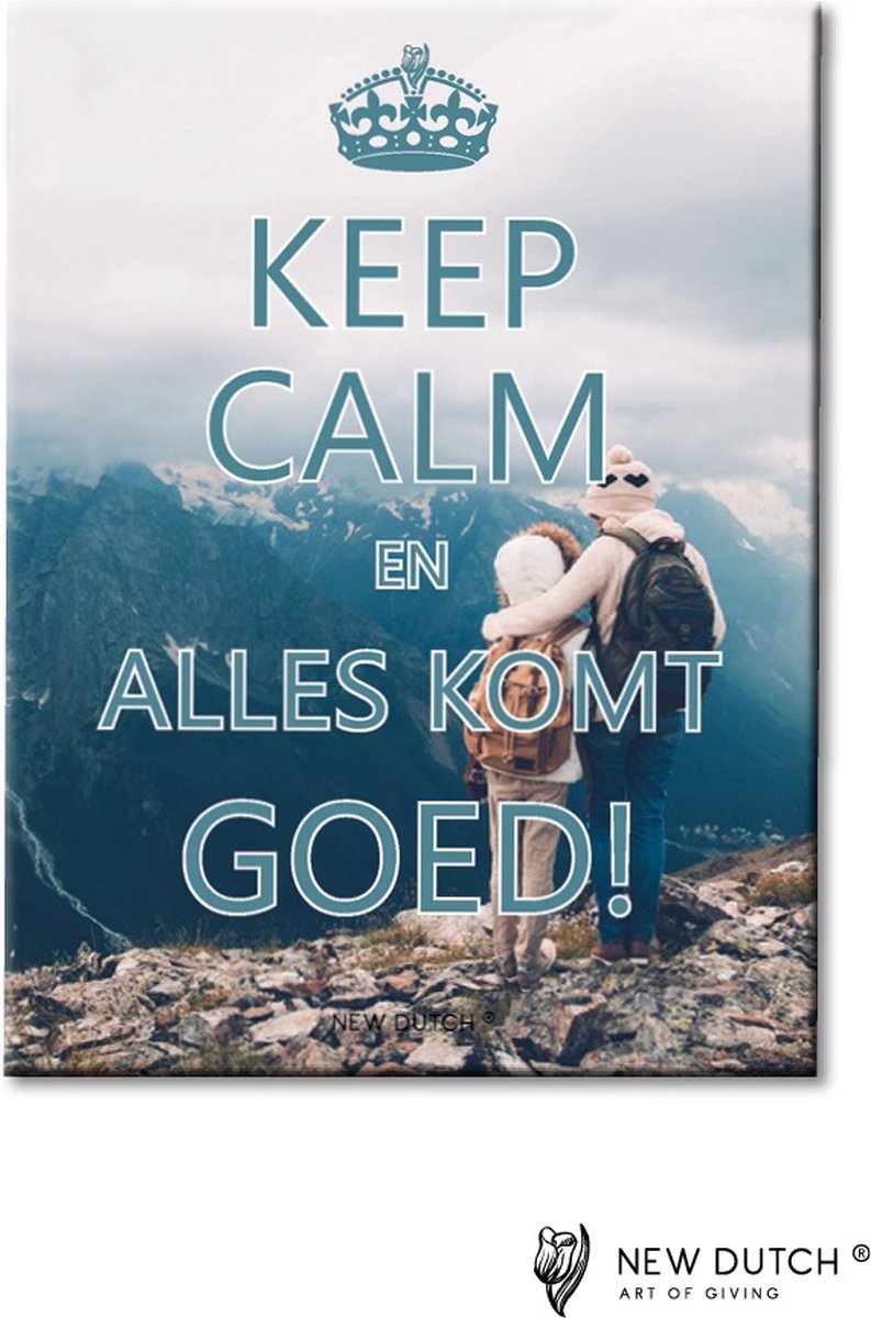 Tegel Keep Calm en alles komt goed! (new dutch)