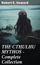THE CTHULHU MYTHOS – Complete Collection