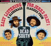 The Dead South: Easy Listening for Jerks Part 1 [CD]