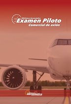 Examen Piloto Comercial de Avión