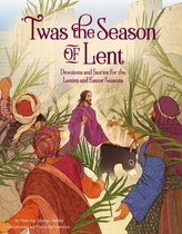 'Twas Series - 'Twas the Season of Lent