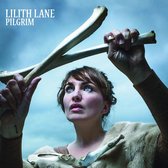 Lilith Lane - Pilgrim (CD)