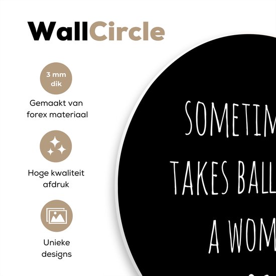 Cercle mural - Cercle mural Intérieur - ⌀ 150 cm - Plastique - Citation anglaise Parfois, il faut des couilles pour être une femme avec un coeur fond noir