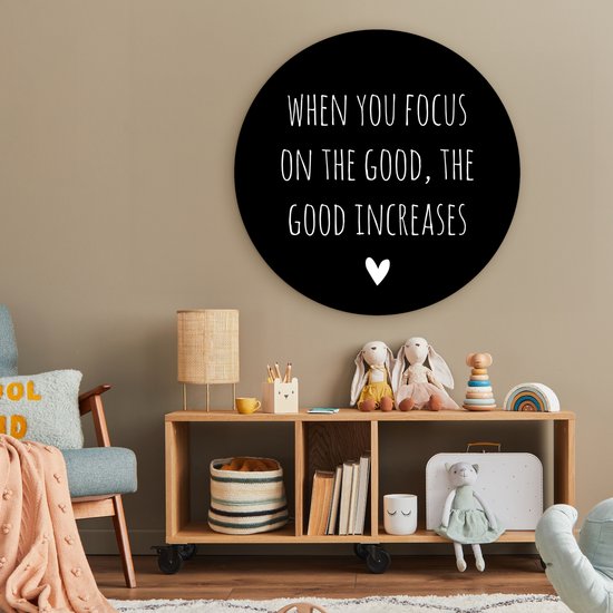 WallCircle - Wall Circle - Wall Circle Indoor - Citation anglaise Quand on se concentre sur le bien, le bien augmente sur un fond noir - 90x90 cm - Décoration murale - Peintures ronds