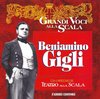 Beniamino Gigli - Grandi Voci Alla Scala