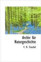 Archiv F R Naturgeschichte