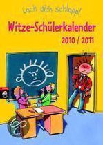 Lach dich schlapp! Witze-Schülerkalender 2010/2011