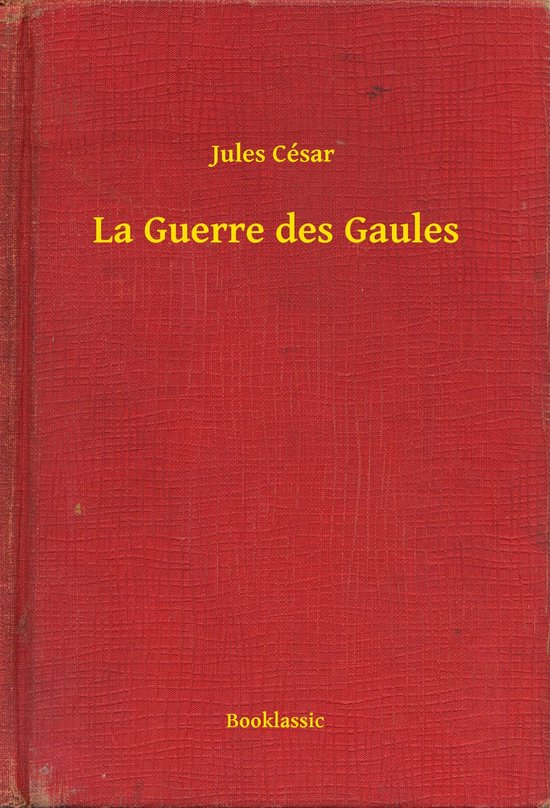 La Guerre des Gaules - cover