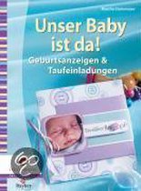 Unser Baby ist da!