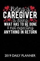 Being a Caregiver Is Doing What Has to Be Done