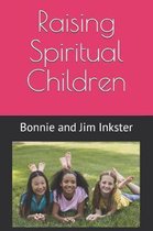 Raising Spiritual Children