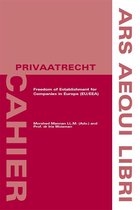Ars Aequi Cahiers - Privaatrecht  -   Freedom of Establishment for Companies in Europe (EU/EEA)