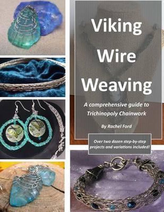 Viking Wire Weaving, Rachel Ford 9780692616246 Boeken bol