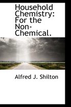 Household Chemistry