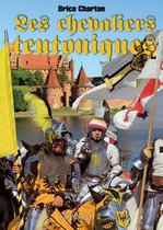 Les Chevaliers Teutoniques