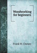 Woodworking for Beginners