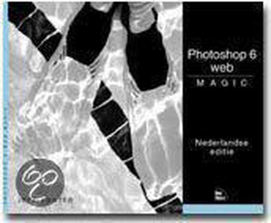 Cover van het boek 'Photoshop 6 effecten magic + CD-Rom'