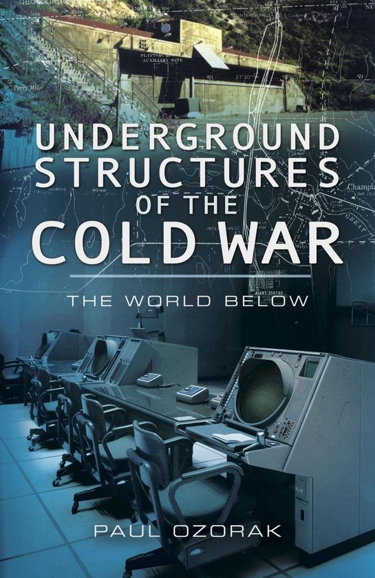 Underground Structures of the Cold War - cover